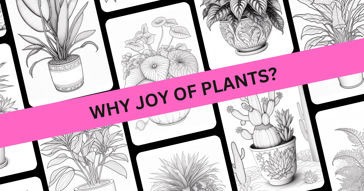 Joy of Plants Coloring Book